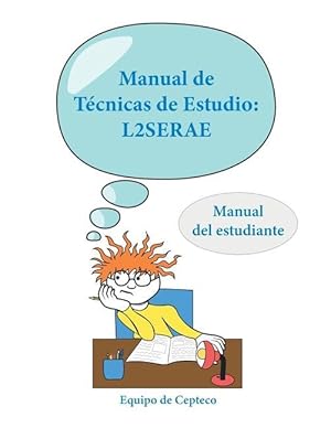 Imagen del vendedor de Manual de Tcnicas de Estudio: L2SERAE: Manual del estudiante a la venta por moluna