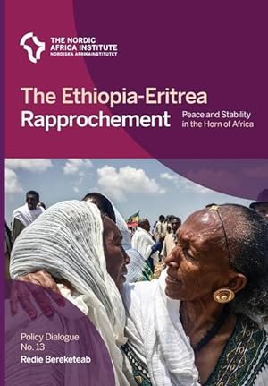 Bild des Verkufers fr The Ethiopia-Eritrea Rapprochement zum Verkauf von moluna