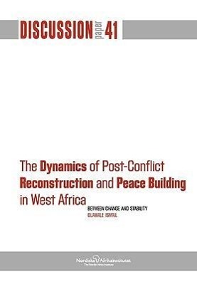 Seller image for The Dynamics of Post-Conflict Reconstruction and Peace Building in West Africa for sale by moluna