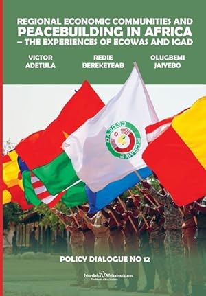 Bild des Verkufers fr Regional Economic Communities and Peacebuilding in Africa zum Verkauf von moluna