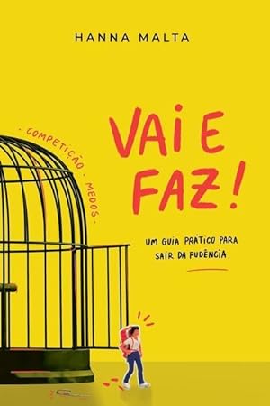 Seller image for Vai E Faz!: Um guia prtico para sair da fudncia for sale by moluna