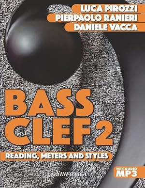 Bild des Verkufers fr Bass Clef 2: Reading, Meters and Styles zum Verkauf von moluna