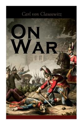 Image du vendeur pour On War: The Strategy of Military and Political Combat (Vom Kriege) mis en vente par moluna