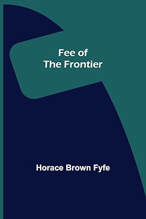 Seller image for Fee of the Frontier for sale by moluna