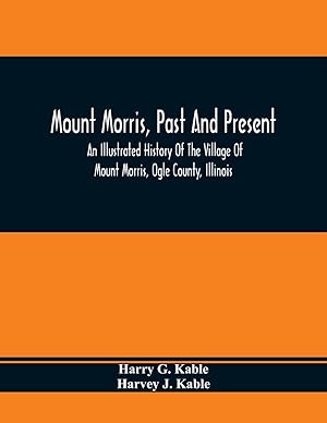 Seller image for Mount Morris, Past And Present for sale by moluna