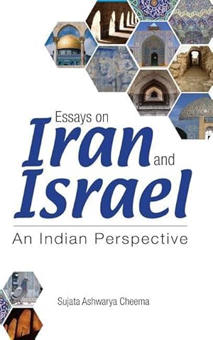 Bild des Verkufers fr Essays on Iran and Israel zum Verkauf von moluna