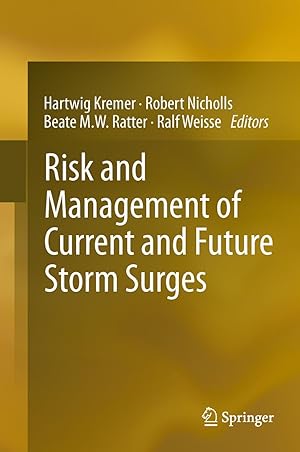 Image du vendeur pour Risk and Management of Current and Future Storm Surges mis en vente par moluna