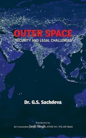 Seller image for Outer Space Security and Legal Challenges for sale by moluna