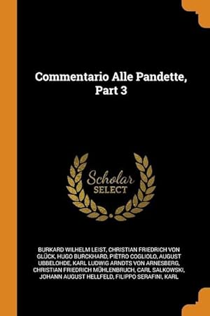 Seller image for Commentario Alle Pandette, Part 3 for sale by moluna