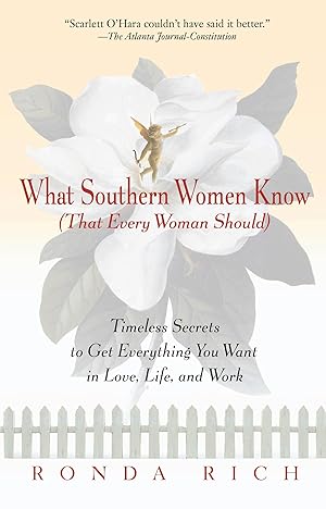 Bild des Verkufers fr What Southern Women Know (That Every Woman Should) zum Verkauf von moluna