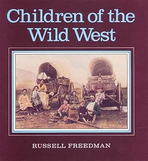 Bild des Verkufers fr Children of the Wild West zum Verkauf von moluna