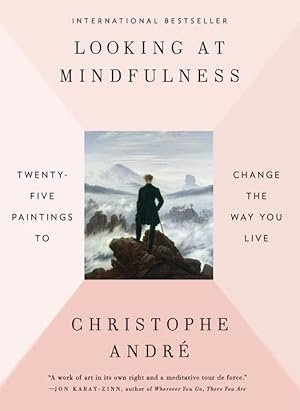 Bild des Verkufers fr Looking at Mindfulness: Twenty-Five Paintings to Change the Way You Live zum Verkauf von moluna