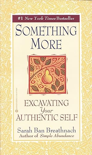 Bild des Verkufers fr Something More: Excavating Your Authentic Self zum Verkauf von moluna