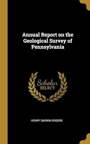 Bild des Verkufers fr Annual Report on the Geological Survey of Pennsylvania zum Verkauf von moluna