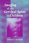 Bild des Verkufers fr Imaging of the Cervical Spine in Children zum Verkauf von moluna