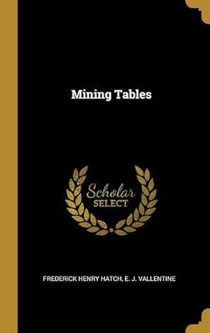 Bild des Verkufers fr Mining Tables zum Verkauf von moluna