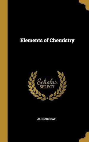 Bild des Verkufers fr Elements of Chemistry zum Verkauf von moluna