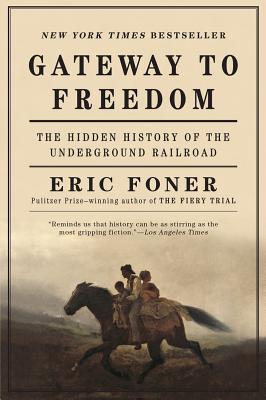 Bild des Verkufers fr Gateway to Freedom: The Hidden History of the Underground Railroad zum Verkauf von moluna