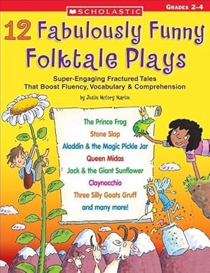 Bild des Verkufers fr 12 Fabulously Funny Folktale Plays: Boost Fluency, Vocabulary, and Comprehension! zum Verkauf von moluna
