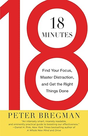 Bild des Verkufers fr 18 Minutes: Find Your Focus, Master Distraction, and Get the Right Things Done zum Verkauf von moluna
