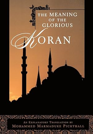 Bild des Verkufers fr The Meaning of the Glorious Koran zum Verkauf von moluna