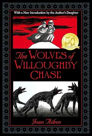 Immagine del venditore per The Wolves of Willoughby Chase. Woelfe ums Schloss, engl. Ausgabe venduto da moluna