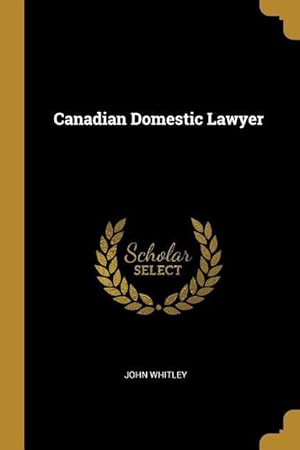 Bild des Verkufers fr Canadian Domestic Lawyer zum Verkauf von moluna