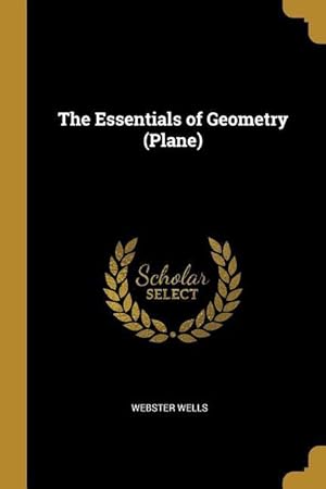 Bild des Verkufers fr The Essentials of Geometry (Plane) zum Verkauf von moluna