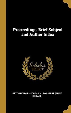 Bild des Verkufers fr Proceedings. Brief Subject and Author Index zum Verkauf von moluna