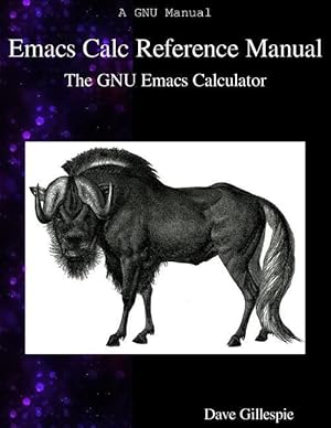 Seller image for EMACS CALC REF MANUAL for sale by moluna