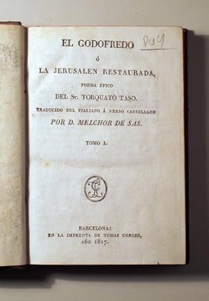 Image du vendeur pour EL GODOFREDO  LA JERUSALN RESTAURADA. Tomo I - Barcelona 1817 mis en vente par Llibres del Mirall