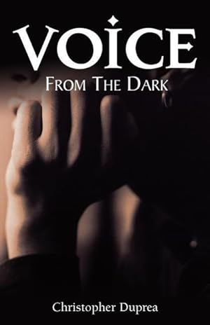 Seller image for Voice From the Dark for sale by moluna