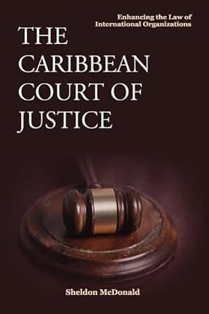 Bild des Verkufers fr The Caribbean Court of Justice zum Verkauf von moluna