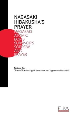 Seller image for Nagasaki Hibakusha\ s Prayer for sale by moluna