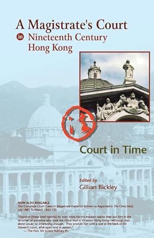 Bild des Verk�ufers f�r A Magistrate\ s Court in Nineteenth Century Hong Kong zum Verkauf von moluna