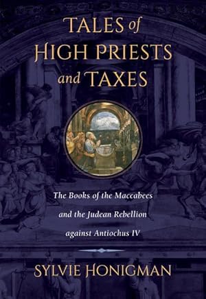Bild des Verkufers fr Honigman, S: Tales of High Priests and Taxes - The Books of zum Verkauf von moluna
