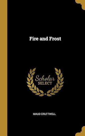 Bild des Verkufers fr Fire and Frost zum Verkauf von moluna