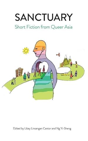 Bild des Verkufers fr Sanctuary: Short Fiction from Queer Asia zum Verkauf von moluna