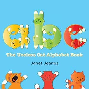 Seller image for ABC - The Useless Cat Alphabet Book for sale by moluna
