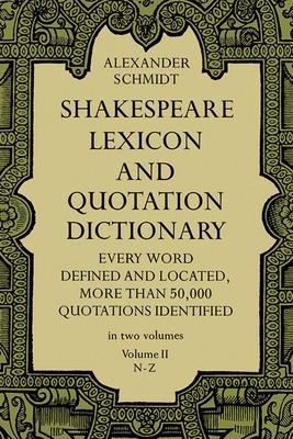 Bild des Verkufers fr Shakespeare Lexicon and Quotation Dictionary, Vol. 2 zum Verkauf von moluna