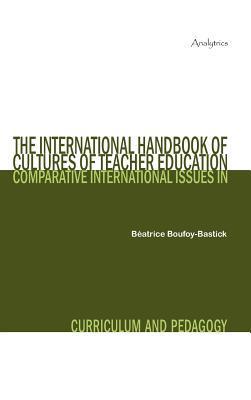 Seller image for The International Handbook of Cultures of Teacher Education for sale by moluna