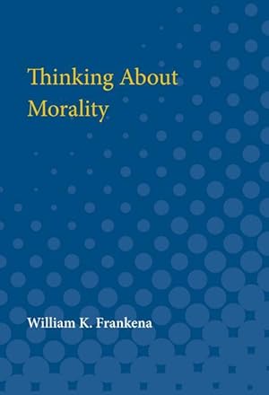 Seller image for THINKING ABT MORALITY for sale by moluna