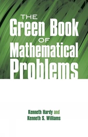 Bild des Verkufers fr The Green Book of Mathematical Problems zum Verkauf von moluna