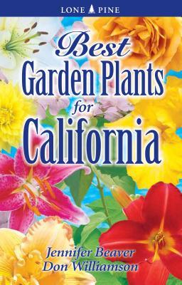 Bild des Verkufers fr Best Garden Plants of California zum Verkauf von moluna