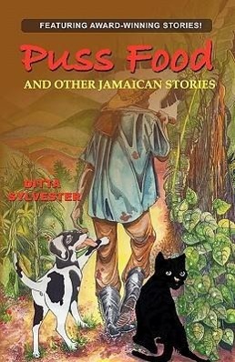 Bild des Verkufers fr Puss Food And Other Jamaican Stories zum Verkauf von moluna