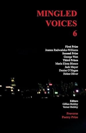 Bild des Verkufers fr Mingled Voices 6: International Proverse Poetry Prize Anthology 2021 zum Verkauf von moluna