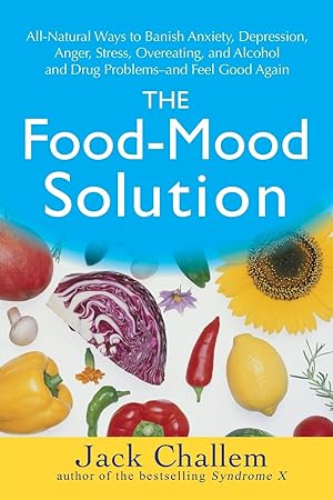 Imagen del vendedor de The Food-Mood Solution a la venta por moluna
