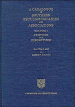 Bild des Verkufers fr A Catalogue of Southern Peculiar Galaxies and Associations: Volume 1, Positions and Descriptions zum Verkauf von moluna