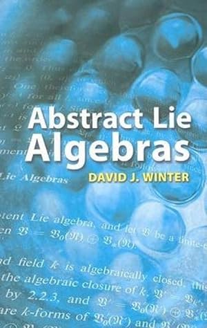 Imagen del vendedor de Abstract Lie Algebras a la venta por moluna