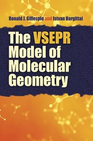 Bild des Verkufers fr The VSEPR Model of Molecular Geometry zum Verkauf von moluna